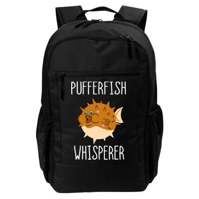 Puffer Fish Whisperer Buffer Fish Whisperer Ocean Fugo Fish Daily Commute Backpack