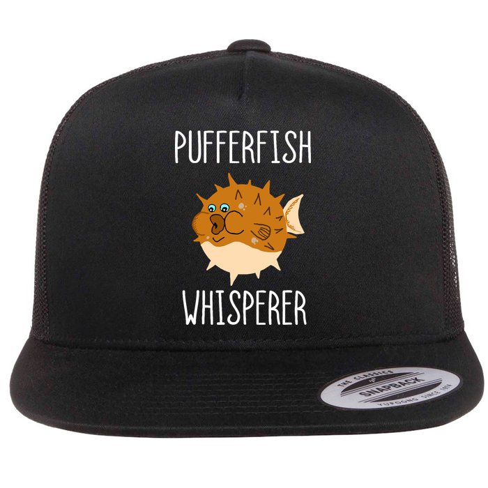 Puffer Fish Whisperer Buffer Fish Whisperer Ocean Fugo Fish Flat Bill Trucker Hat