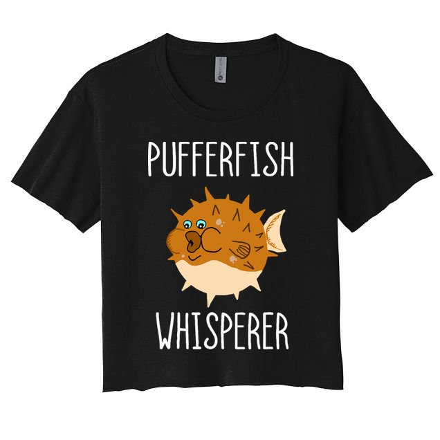 Puffer Fish Whisperer Buffer Fish Whisperer Ocean Fugo Fish Women's Crop Top Tee