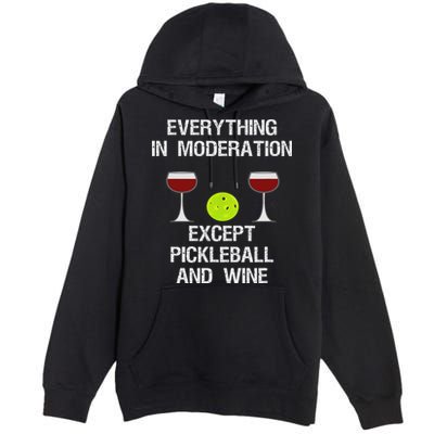 Pickleball Funny Wine Premium Pullover Hoodie