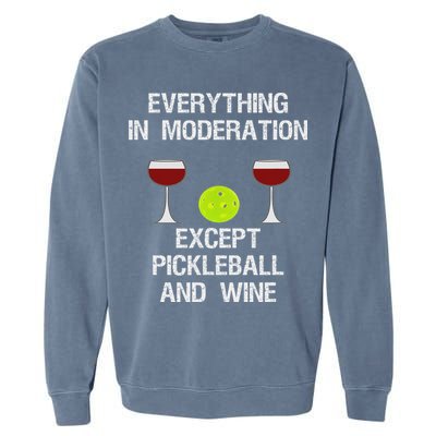 Pickleball Funny Wine Garment-Dyed Sweatshirt