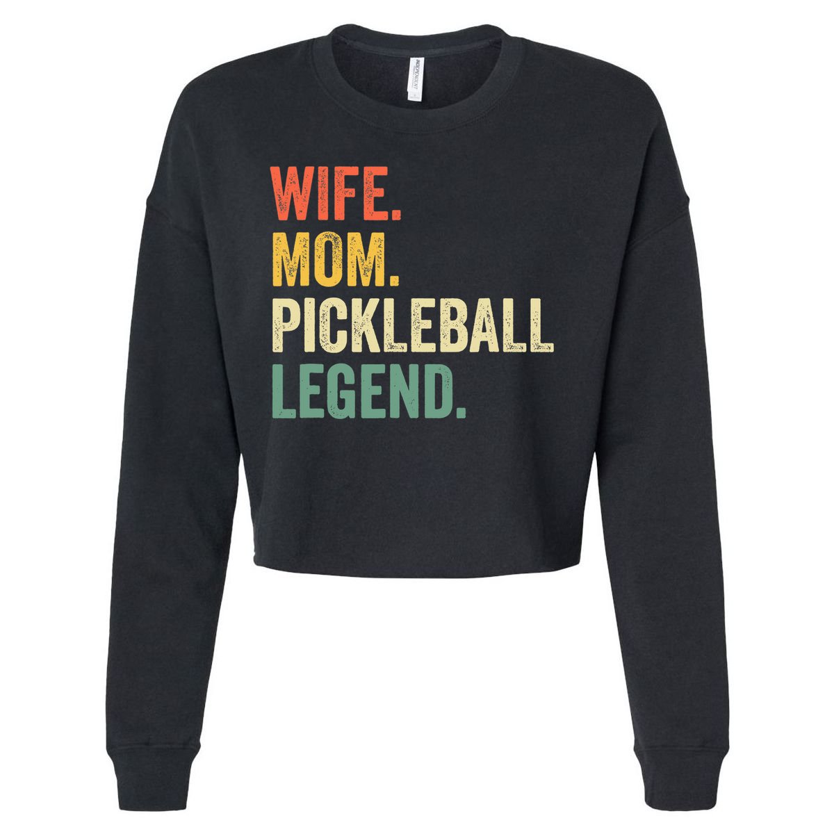 Pickleball Funny Wife Mom Legend Vintage Mother's Day Cropped Pullover Crew