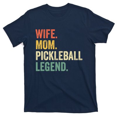 Pickleball Funny Wife Mom Legend Vintage Mother's Day T-Shirt