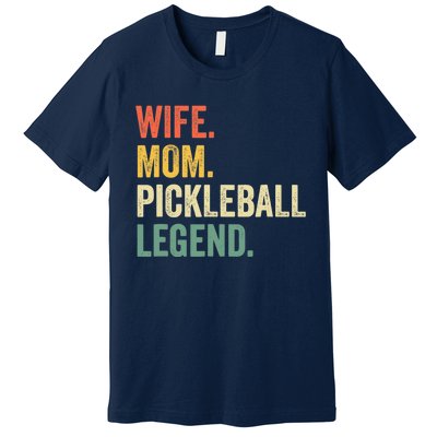 Pickleball Funny Wife Mom Legend Vintage Mother's Day Premium T-Shirt