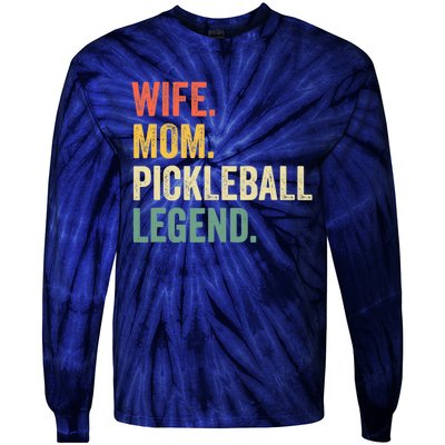 Pickleball Funny Wife Mom Legend Vintage Mother's Day Tie-Dye Long Sleeve Shirt