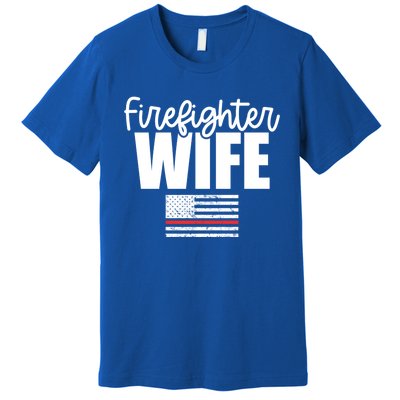 Proud Firefighter Wife Sweater Thin Red Line Wife Gift Flag Gift Premium T-Shirt