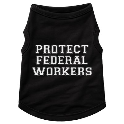 Protect Federal Workers Defend Public Service And Democracy Doggie Tank