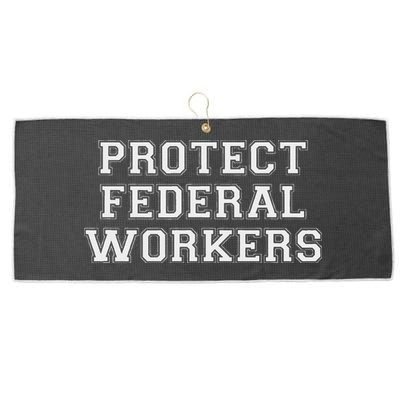 Protect Federal Workers Defend Public Service And Democracy Large Microfiber Waffle Golf Towel