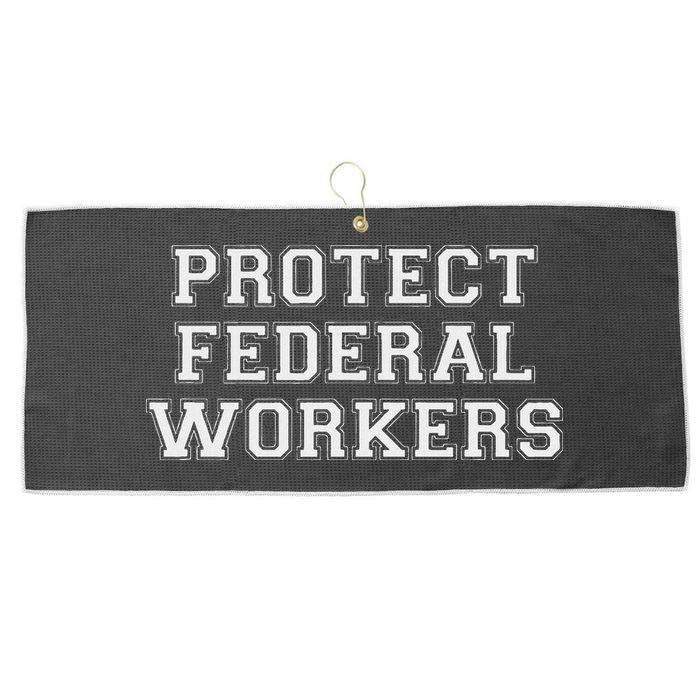 Protect Federal Workers Defend Public Service And Democracy Large Microfiber Waffle Golf Towel