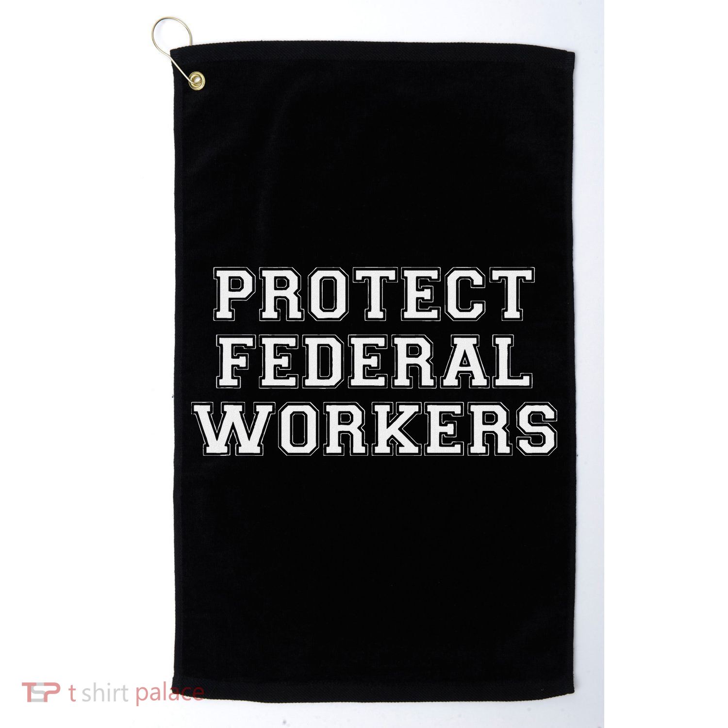 Protect Federal Workers Defend Public Service And Democracy Golf Towel