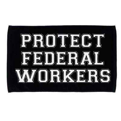 Protect Federal Workers Defend Public Service And Democracy Microfiber Hand Towel