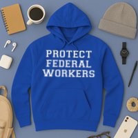 Protect Federal Workers Defend Public Service And Democracy Hoodie