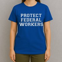 Protect Federal Workers Defend Public Service And Democracy T-Shirt