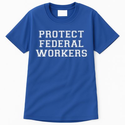 Protect Federal Workers Defend Public Service And Democracy Tall T-Shirt