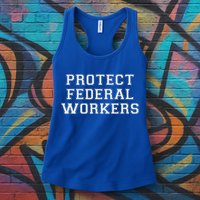 Protect Federal Workers Defend Public Service And Democracy Womens Tank Top