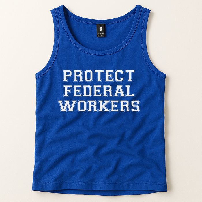 Protect Federal Workers Defend Public Service And Democracy Tank Top