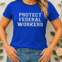 Protect Federal Workers Defend Public Service And Democracy Womens T-Shirt