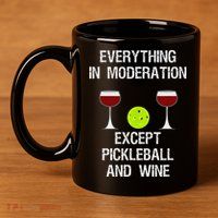 Pickleball Funny Wine 11oz C Handle Ceramic Mug