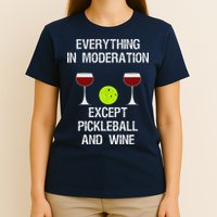 Pickleball Funny Wine T-Shirt