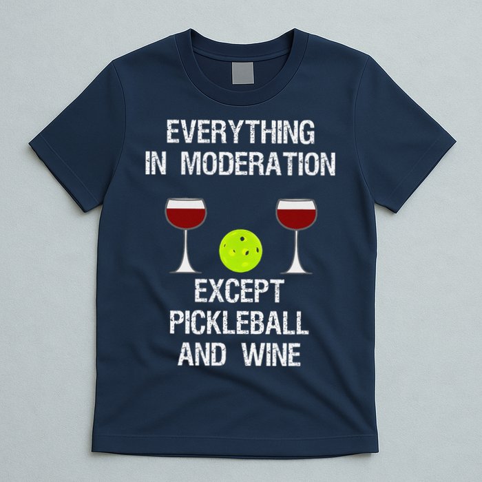 Pickleball Funny Wine T-Shirt