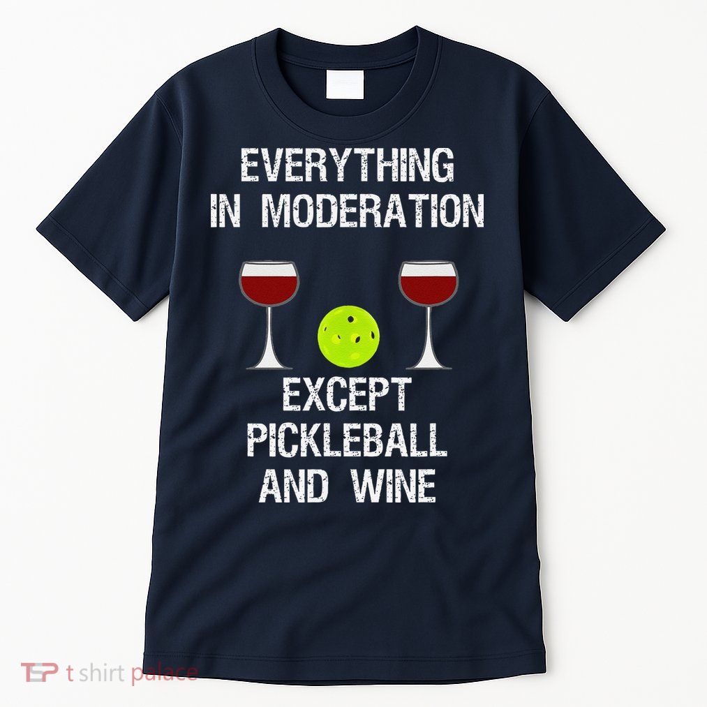 Pickleball Funny Wine Tall T-Shirt