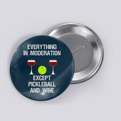 Pickleball Funny Wine Button