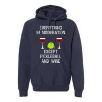 Pickleball Funny Wine Premium Hoodie