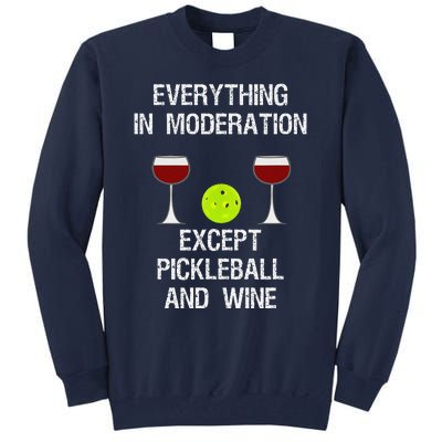 Pickleball Funny Wine Tall Sweatshirt