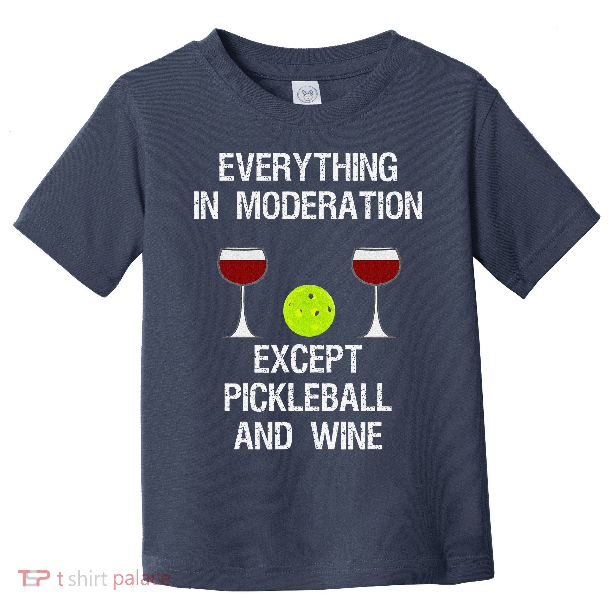 Pickleball Funny Wine Toddler T-Shirt