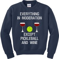 Pickleball Funny Wine Kids Sweatshirt