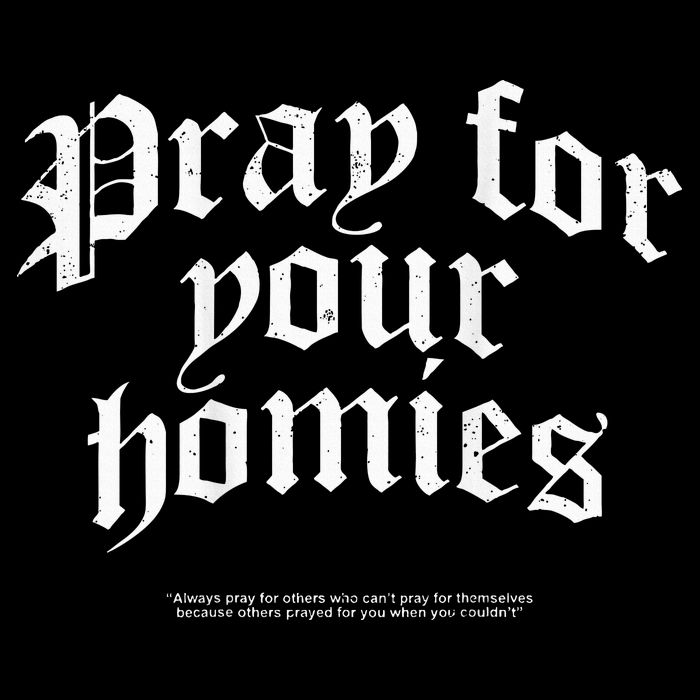 Pray For Your Homies Always Pray For Others Who CanT Pray Women's Crop Top Tee