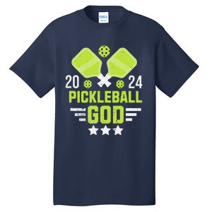 Pickleball God 2024 Funny Tall T-Shirt