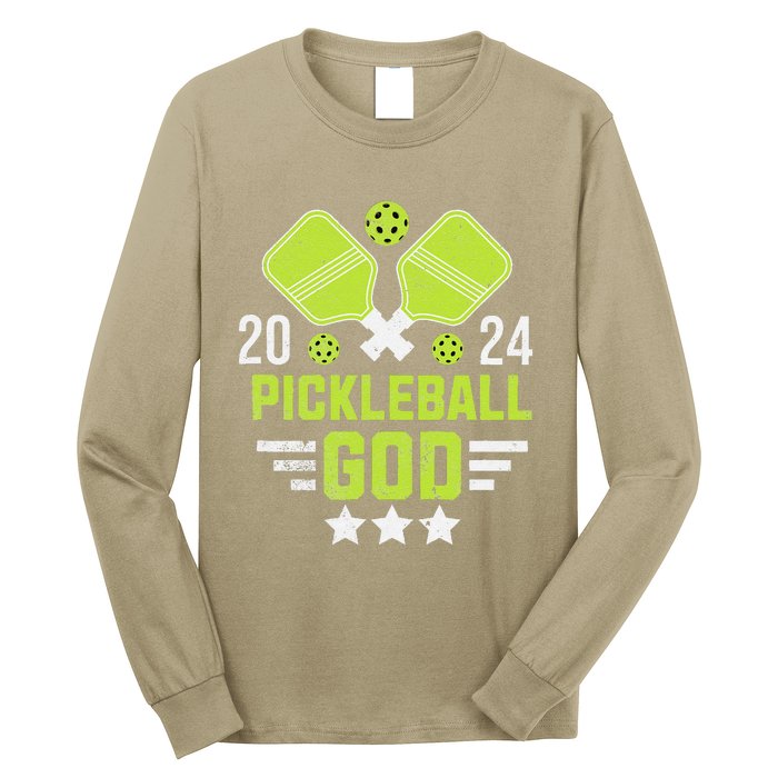 Pickleball God 2024 Funny Long Sleeve Shirt