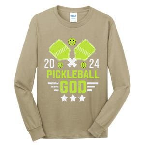 Pickleball God 2024 Funny Tall Long Sleeve T-Shirt