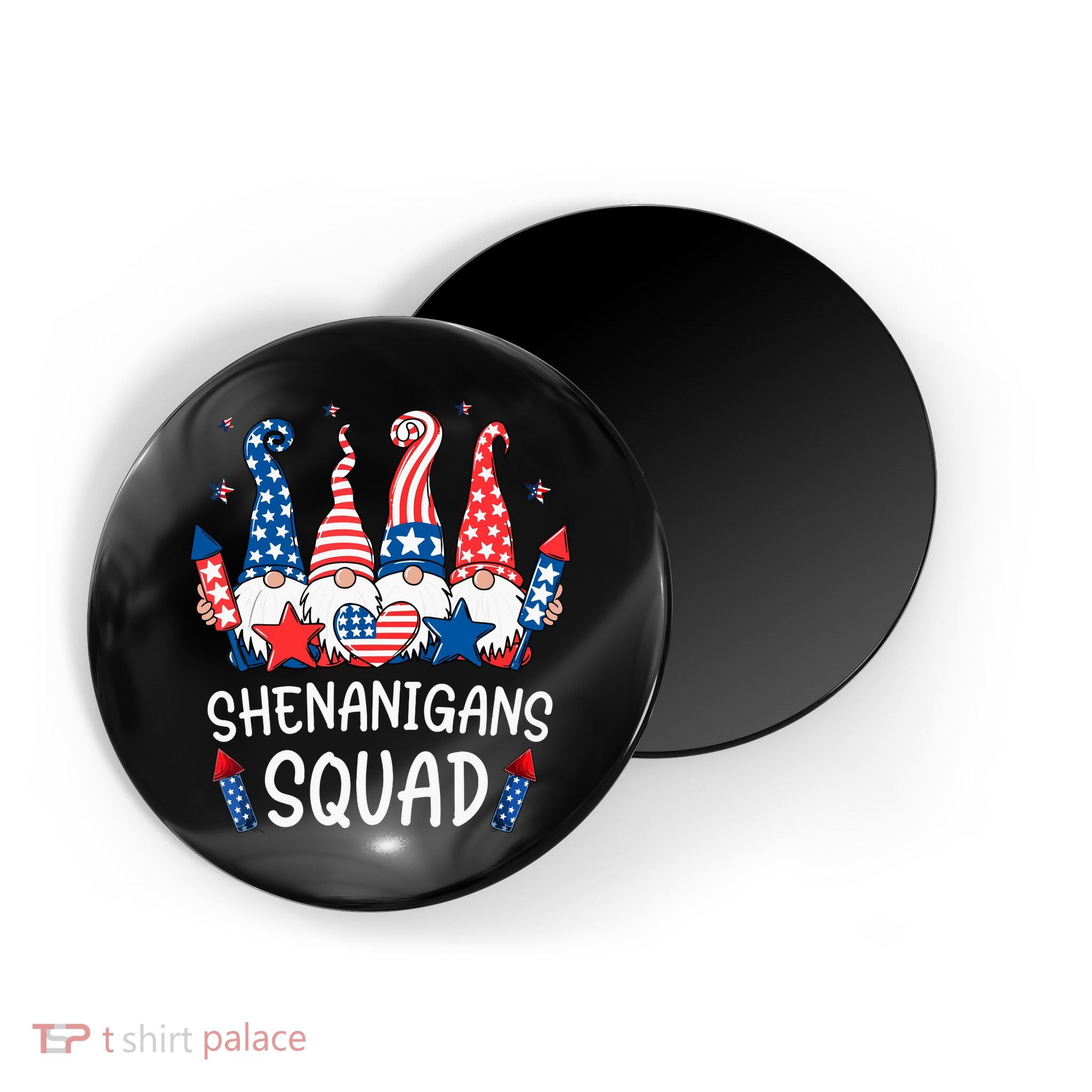 Patriotic Gnomes 4th Of July Funny Shenanigans Squad Magnet