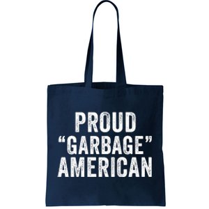 Proud Garbage American Maga Garbage Truck Trump Vance 2024 Proud Patriot Tote Bag