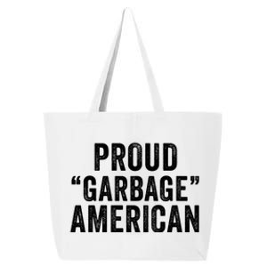 Proud Garbage American Maga Garbage Truck Trump Vance 2024 Proud Patriot 25L Jumbo Tote