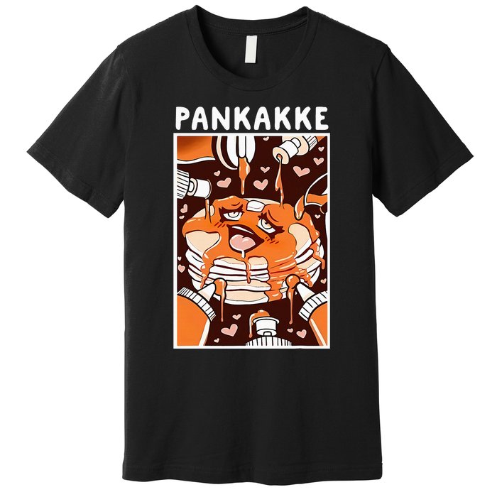 Pankakke Graphic Anime Funny Naughty Foodie Pun Pankakke Premium T-Shirt