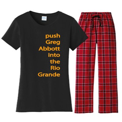 Push Greg Abbott Into The Rio Grande Women's Flannel Pajama Set