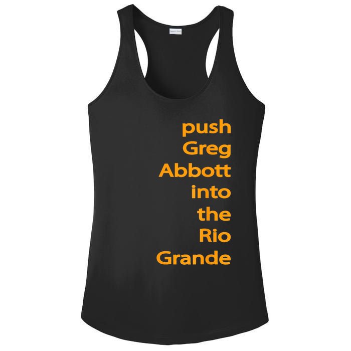 Push Greg Abbott Into The Rio Grande Ladies PosiCharge Competitor Racerback Tank