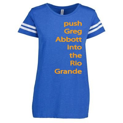 Push Greg Abbott Into The Rio Grande Enza Ladies Jersey Football T-Shirt