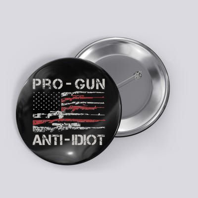 Pro Gun Anti Idiot Vintage USA Flag 2nd Amendment Button