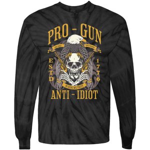 Pro Gun Anti Idiot Fathers Day Gun Lover Tie-Dye Long Sleeve Shirt