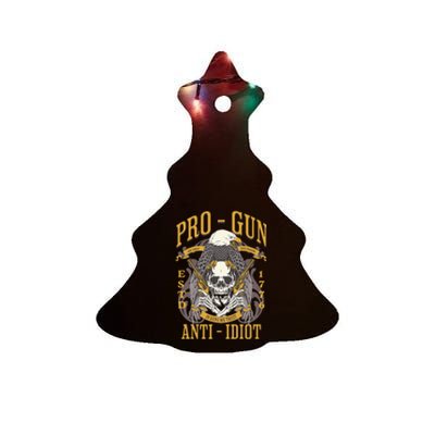 Pro Gun Anti Idiot Fathers Day Gun Lover Ceramic Tree Ornament