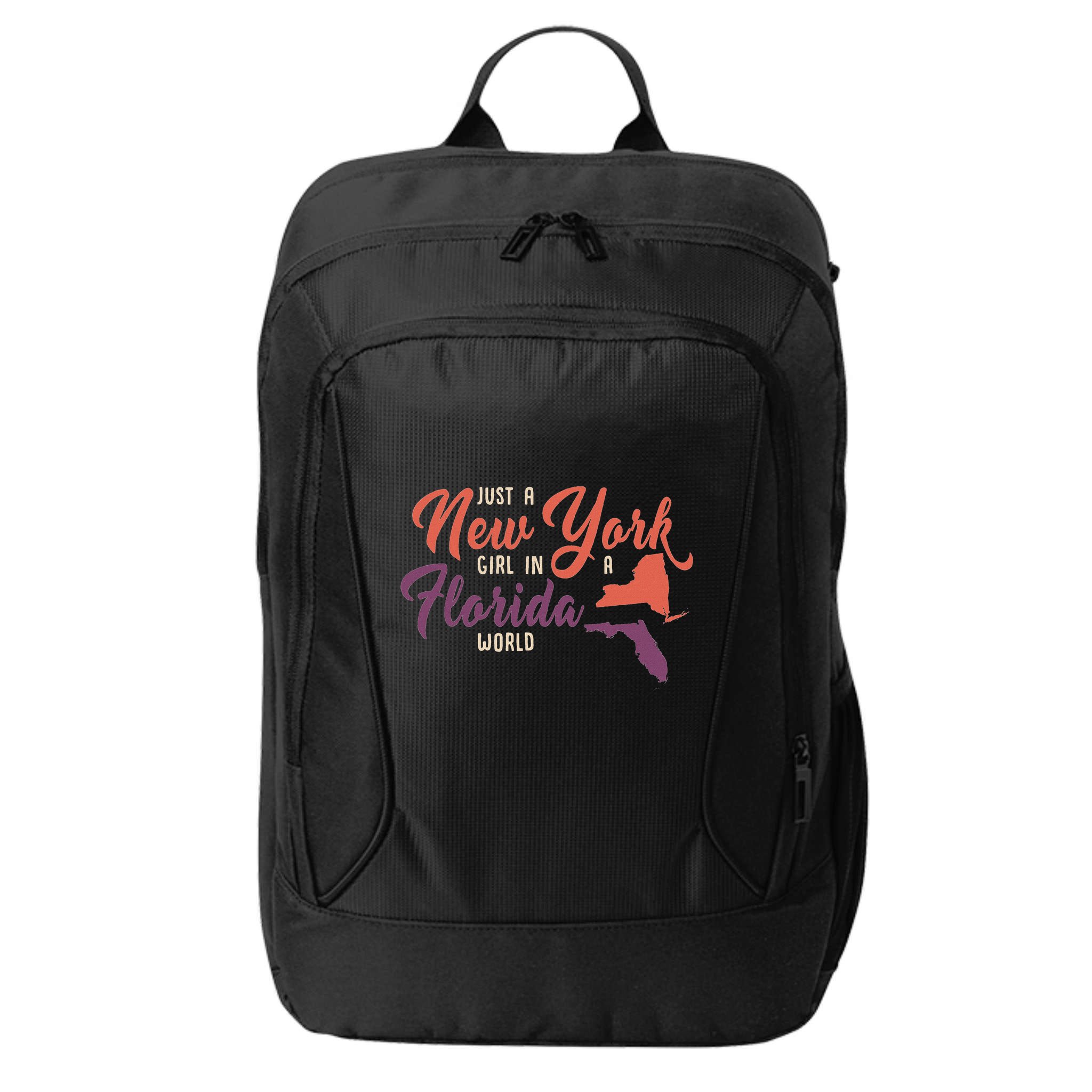 Proud Girl And Just A New York Girl In A Florida World City Backpack