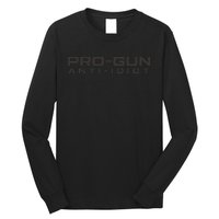 Pro Gun Anti Idiot Long Sleeve Shirt