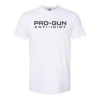 Pro Gun Anti Idiot Softstyle CVC T-Shirt