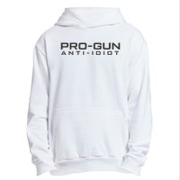 Pro Gun Anti Idiot Urban Pullover Hoodie