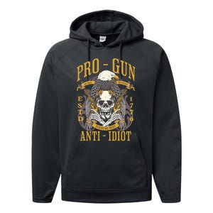 Pro Gun Anti Idiot Fathers Day Gun Lover Performance Fleece Hoodie