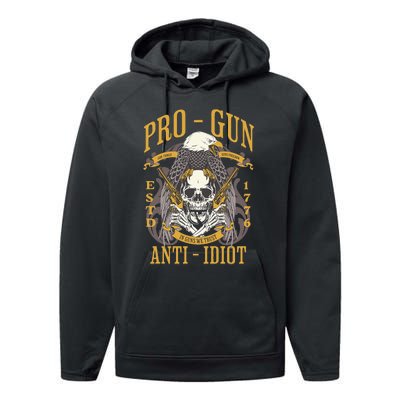 Pro Gun Anti Idiot Fathers Day Gun Lover Performance Fleece Hoodie